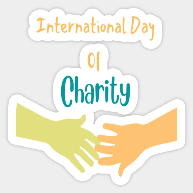 International day of Charity - Giving day Sticker by Tee Shop